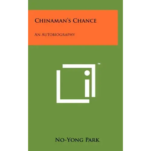Chinaman's Chance: An Autobiography