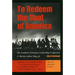 To Redeem the Soul of America: The Southern Christian Leadership Conference and Martin Luther King, Jr.