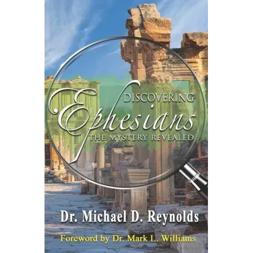 Discovering Ephesians: The Mystery Revealed