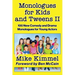 Monologues for Kids and Tweens II