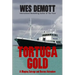Tortuga Gold: A Mayday Salvage and Rescue Adventure