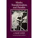Masks, Transformation, and Paradox