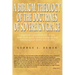 A Biblical Theology of the Doctrines of Sovereign Grace