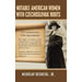 Notable American Women with Czechoslovak Roots: A Bibliography, Bio-Bibliographies, Historiography and Genealogy