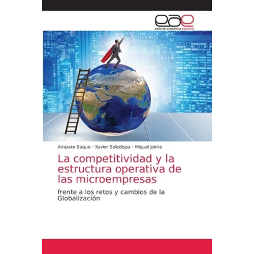La competitividad y la estructura operativa de las microempresas