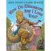 How Do Dinosaurs Say I Love You?