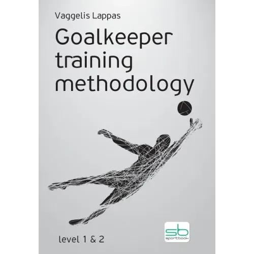 Goalkeeper training methodology
