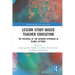 Lesson Study-Based Teacher Education: The Potential of the Japanese Approach in Global Settings