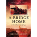A Bridge Home