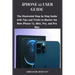 iPhone 12 User Guide: The Illustrated Step by Step Guide with Tips and Tricks to Master the New iPhone 12, Mini, Pro, and Pro Max