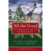 All the Good: A Wesleyan Way of Christmas