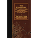 The Kama Sutra of Vatsyayana: Translated from the Sanscrit. In Seven Parts, with Preface, Introduction, and Concluding Remarks