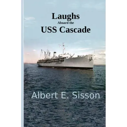 Laughs Aboard the USS Cascade