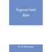 Progressive French Idioms