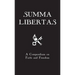 Summa Libertas: A Compendium on Faith and Freedom