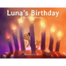 Luna's Birthday