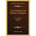A List Of Editions Of Ptolemy's Geography: 1475-1730 (1886)