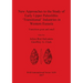 New Approaches to the Study of Early Upper Paleolithic 'Transitional' Industries in Western Eurasia
