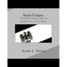 Suum Cuique: Two Black Eagles and the Unification of Germany: A Revised History of the Prussians that created a united German natio