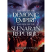 The Fall of the Demonic Empire and Rise of the Slenaran Republic