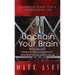 Unchain Your Brain: Move Beyond Fear and Discouragement, and Start Living with Purpose