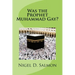 Was the Prophet Muhammad Gay?