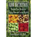 Raw Nutrition: Restore Your Health by Eating Raw and Eating Right!
