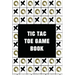 Tic-Tac-Toe Game Book (1000 Games)