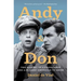 Andy and Don: The Making of a Friendship and a Classic American TV Show