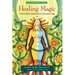Healing Magic: A Green Witch Guidebook to Conscious Living