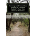 Courage and Guardian Angels: A German Family's Post War Road to America: A Portrait of a Common Family with Uncommon Courage