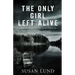 The Only Girl Left Alive: A McClintock-Carter Crime Thriller