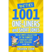 Another 1001 One-Liners and Short Jokes: The Ultimate Collection of the Funniest, Laugh-Out-Loud Rib-Ticklers