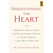 Understanding the Heart: Surprising Insights Into the Evolutionary Origins of Heart Diseaseand Why It Matters