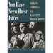 You Have Seen Their Faces