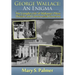 George Wallace: An Enigma: The Complex Life of Alabama's Most Divisive and Controversial Governor