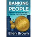 Banking on the People: Democratizing Money in the Digital Age