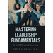 Mastering Leadership Fundamentals: A Self-Directed Journey