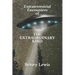 Extraterrestrial Encounters of The Extraordinary Kind