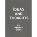 Ideas and Thoughts by Helmut Smits