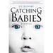 Catching Babies