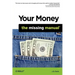 Your Money: The Missing Manual