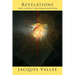 Revelations: Alien Contact and Human Deception
