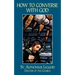 How to Converse with God