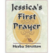 Jessica's First Prayer