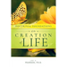 Doctrinal Foundations of the Creation of Life