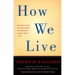 How We Live