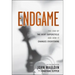Endgame: The End of the Debt Supercycle and How It Changes Everything