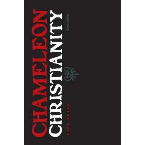 Chameleon Christianity