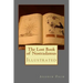 The Lost Book of Nostradamus: Illustrated